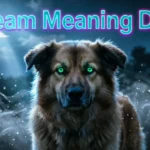 Dream Meaning Dog