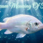 Dream Meaning Of Fish