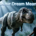 Dinosaur Dream Meaning