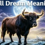 Bull Dream Meaning
