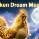 Chicken Dream Meaning